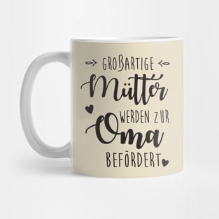 Mütter werden zur oma befördert Mug